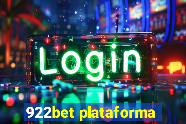 922bet plataforma